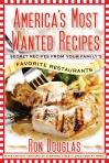 Ron Douglas' "America's Most Wanted Recipes"